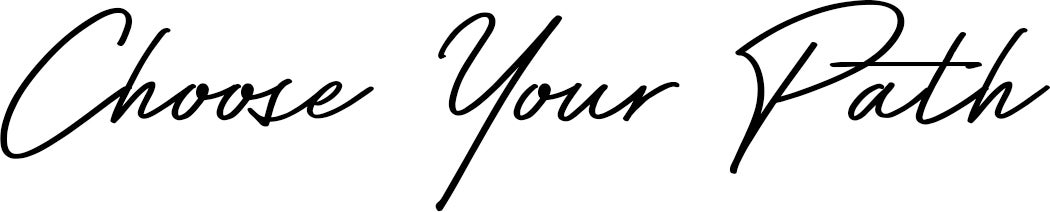 choose-your-path-smaller-trimmed.jpg
