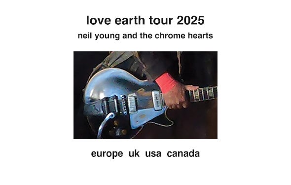 More Info for neil young and the chrome hearts